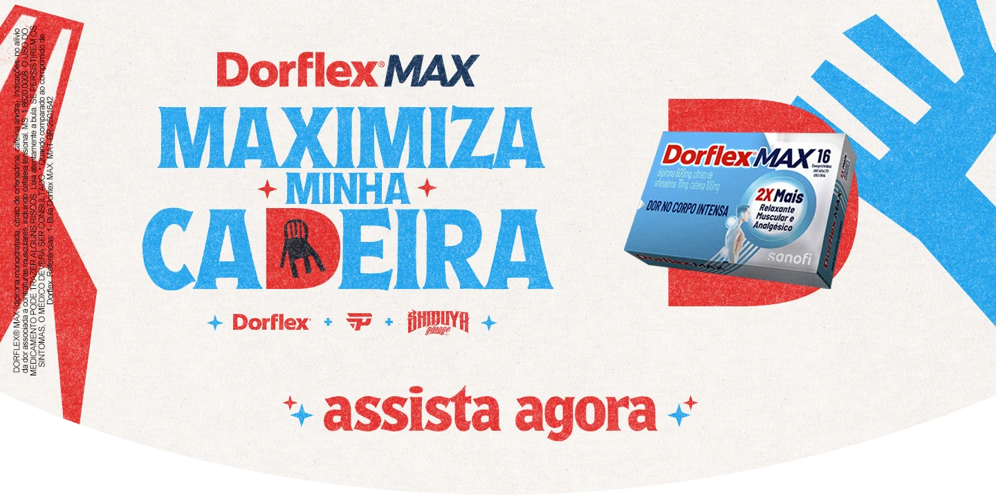Dorflex MAX - Maximiza Minha Cadeira - Assista Agora