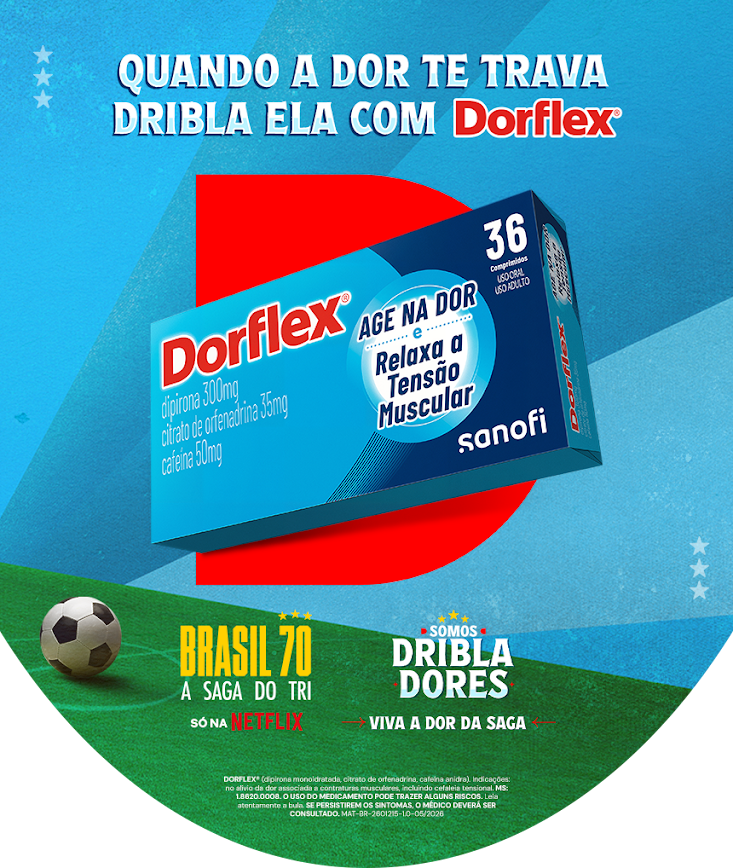Caixa de Dorflex® com a frase "Quando a dor te trava, dribla ela com Dorflex" sobre campo de futebol, indicando a parceria com a série da Netflix "Brasil 70: A Saga do Tri"